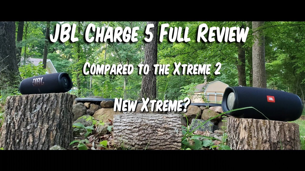 JBL Charge 5 Full Review(Compaired To The JBL Xtreme 2) New Xtreme?