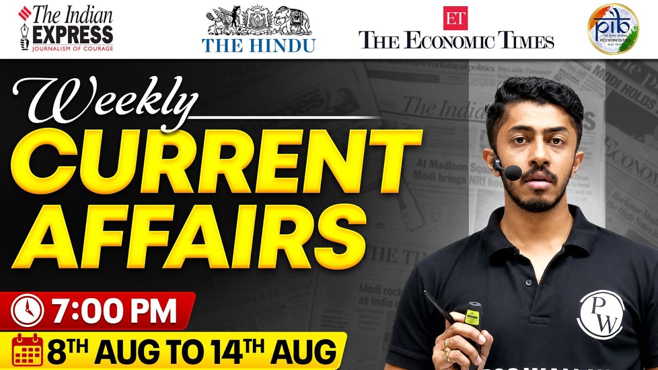 8th August to 14th August : Weekly Current Affairs by Nikhil Sir🔥| Important Current Affairs 2026 📖