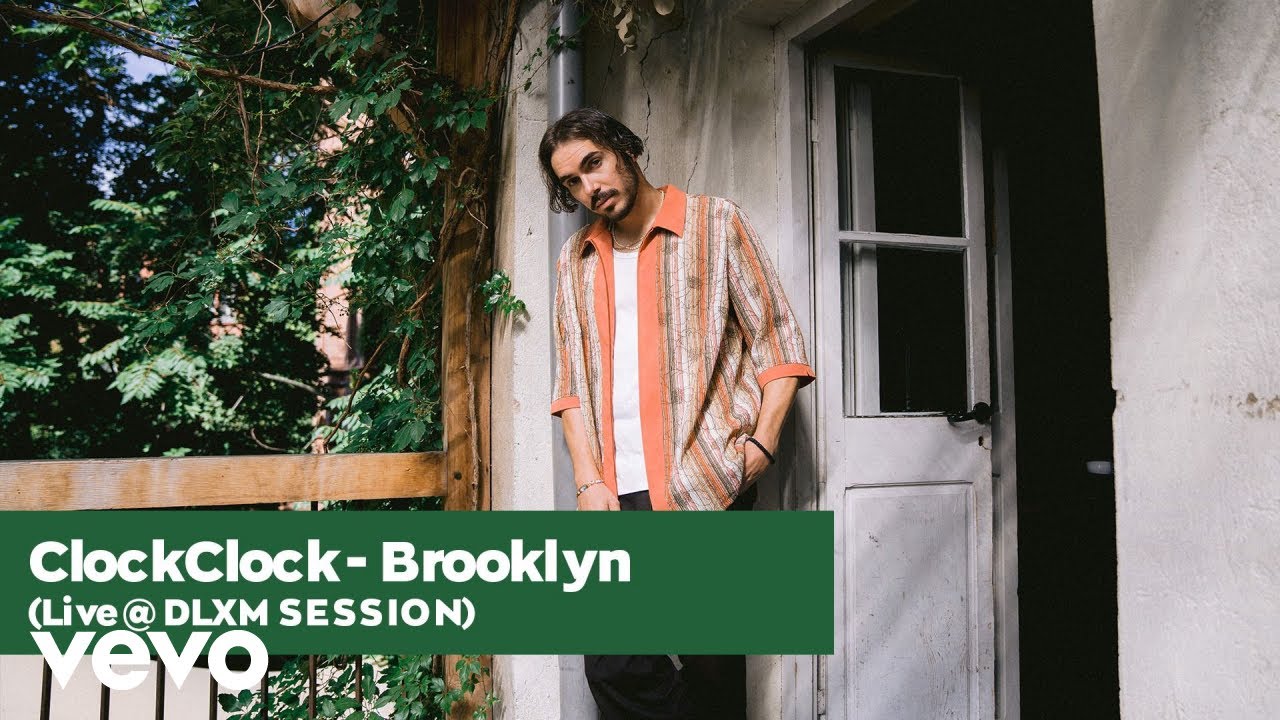 ClockClock - Brooklyn (Live @ DLXM SESSION)