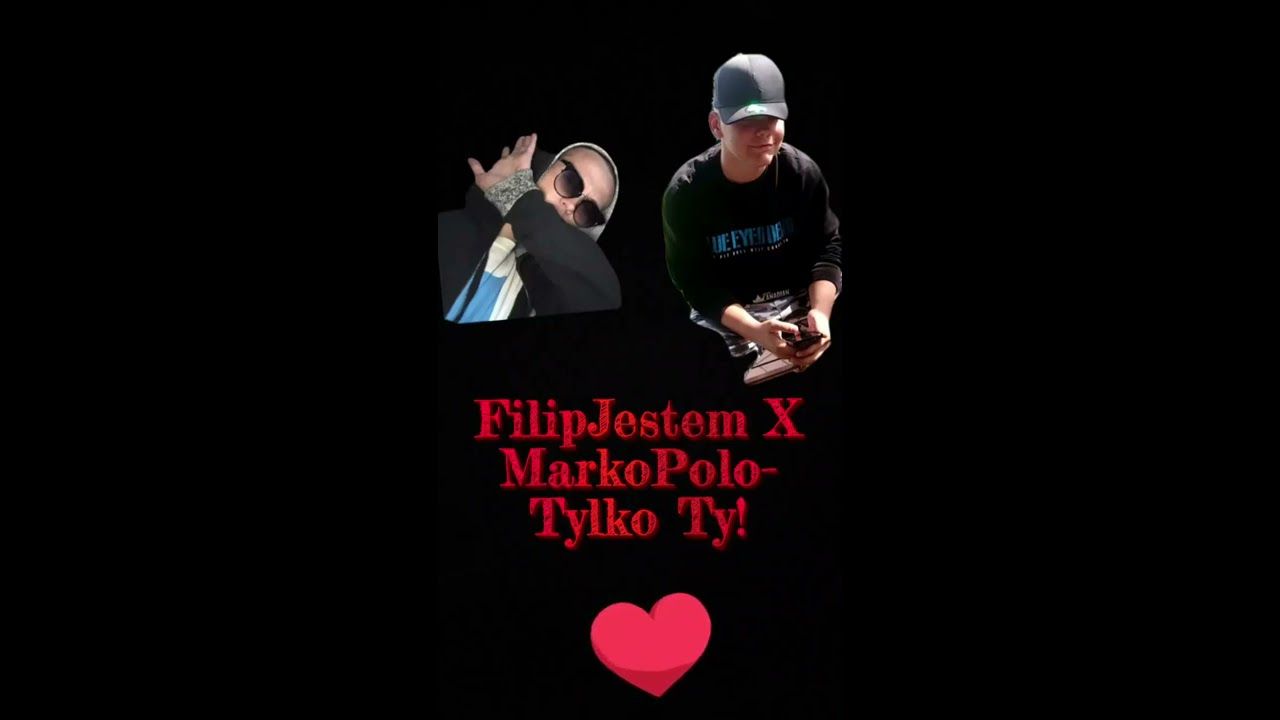 FilipJestemXMarkoPolo - 