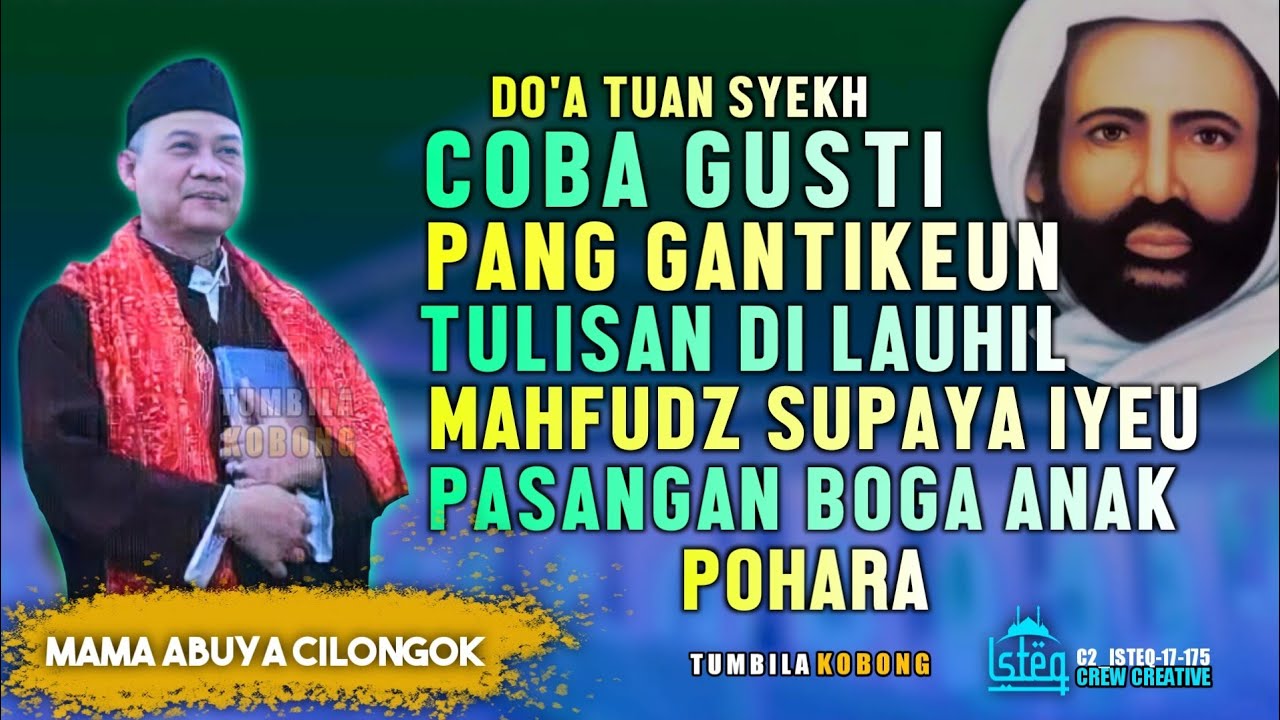 ABUYA UCI - KAROMAH KAROMAH TUAN SYEKH ABDUL QODIR JAILANI