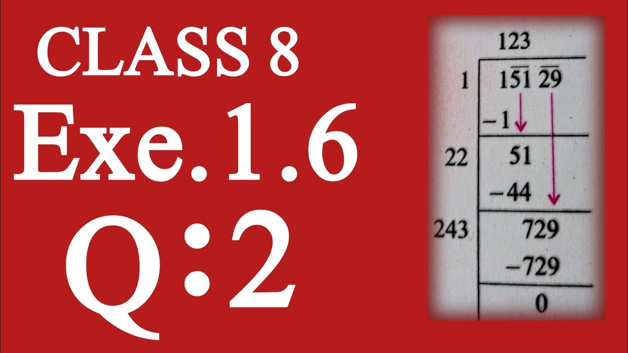 CLASS 8 MATH EXERCISE 1.6 QUESTION No. 2 | SQUARE ROOT OF Fraction's BY DIVISION METHOD 