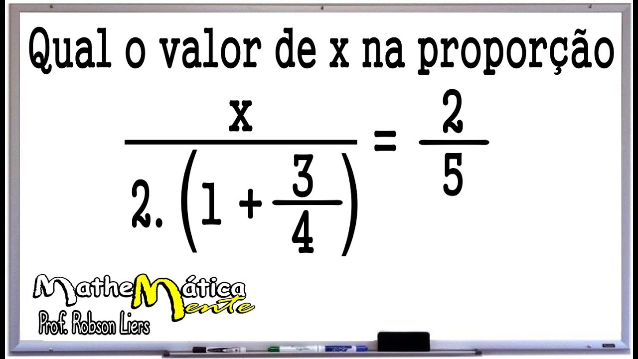 PROBLEMAS COM RAZ&Atilde;O E PROPOR&Ccedil;&Atilde;O  #4  - Prof. Robson Liers - Mathematicamente