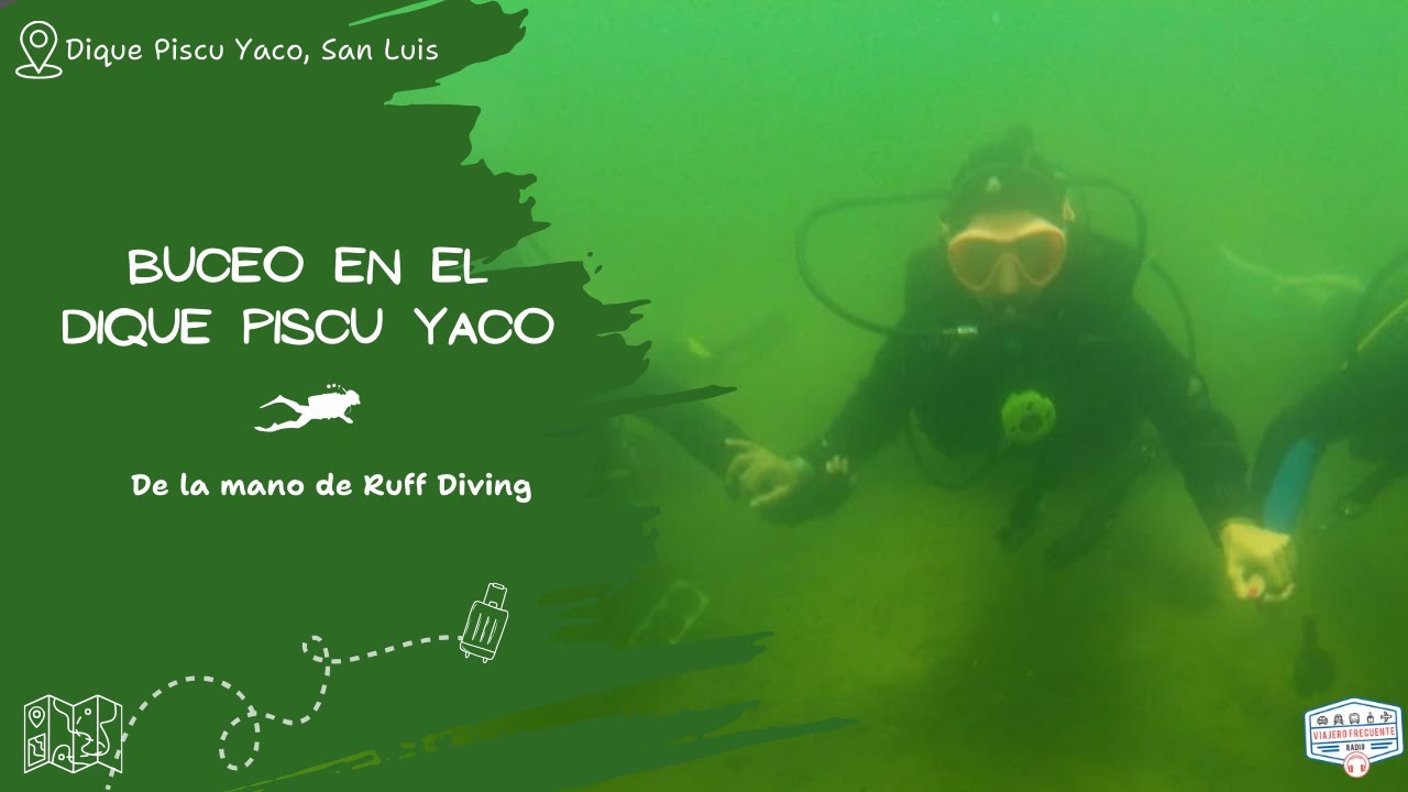 Bucear en San Luis es posible, en el Dique Piscu Yaco