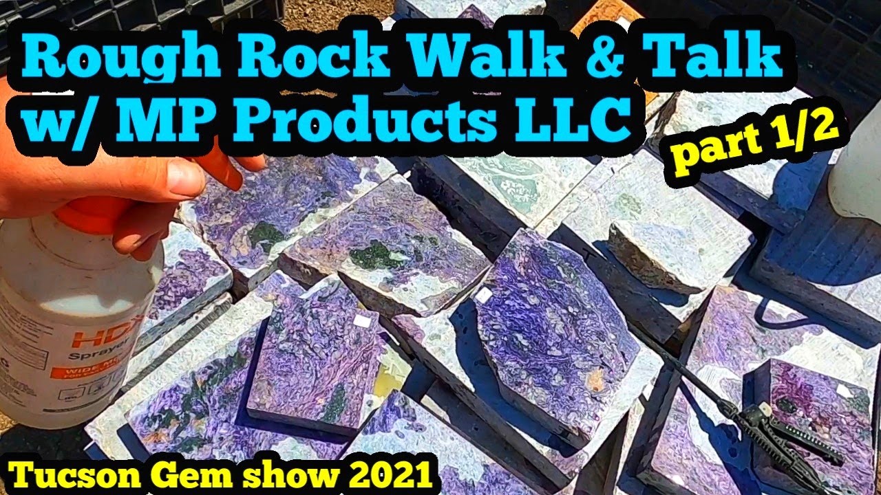 Rough Rock Walk & Talk, часть 1, Tucson Gemshow 2021