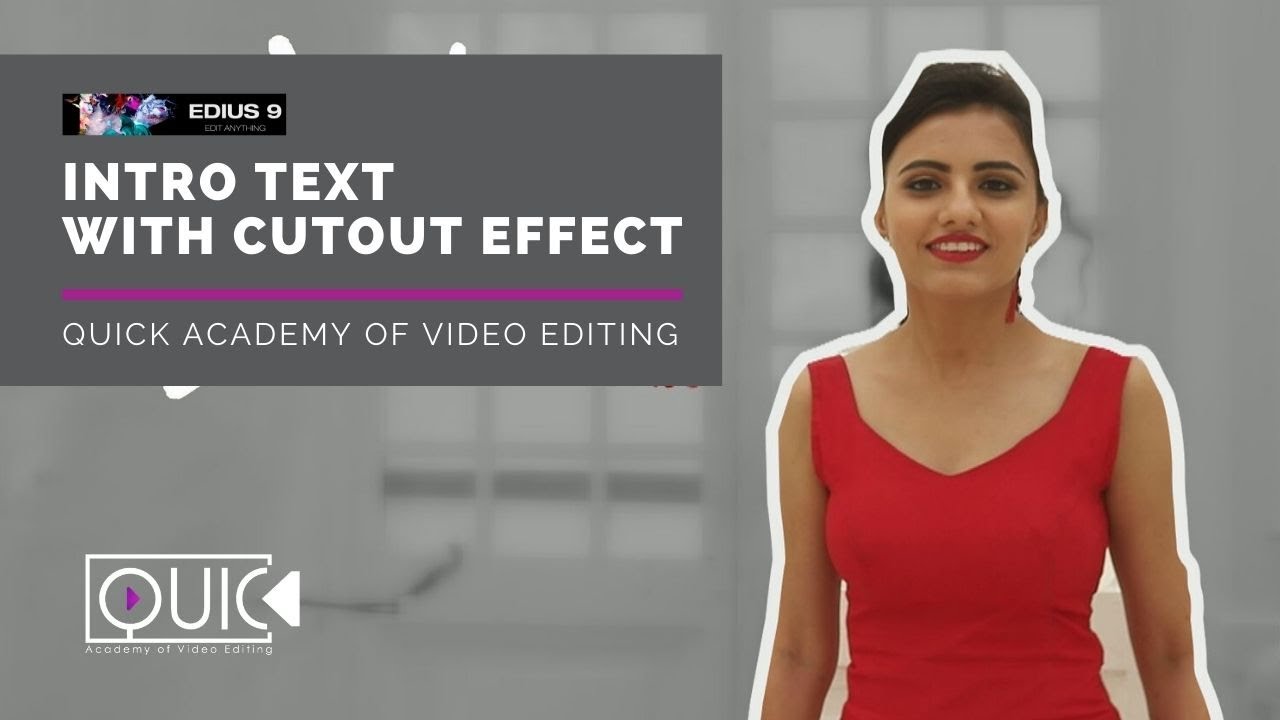 Effect 03 - Intro text With Cutout Effect in Edius
