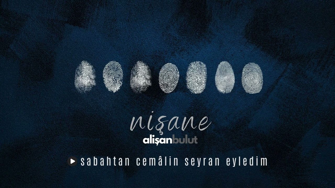 Sabahtan Cemâlin Seyran Eyledim (Dilber) | Alişan Bulut [ Nişane - 2025 ]