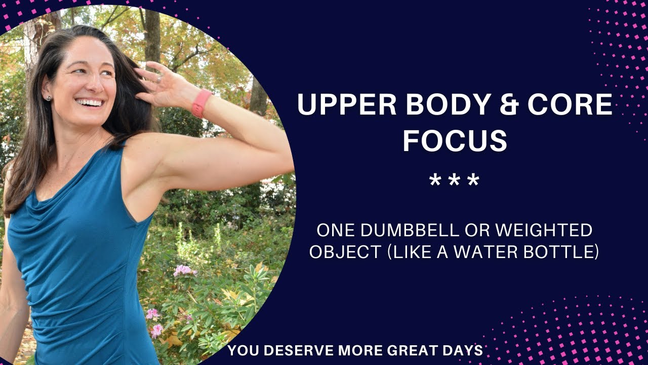 Upper Body & Core Focus