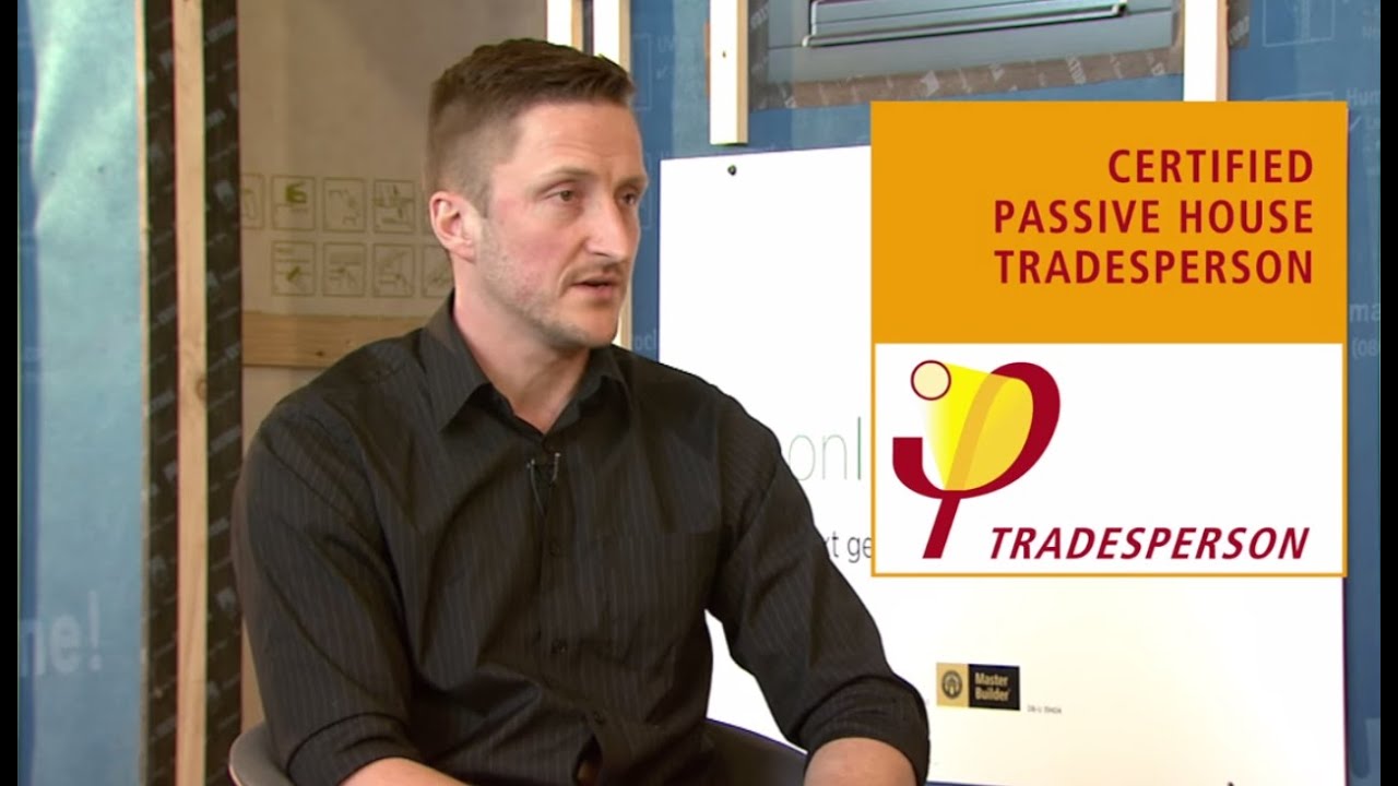 Certified Passive House Tradesperson