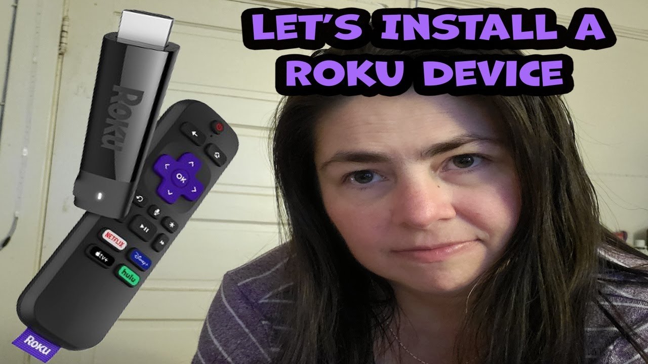 Installing my Roku Device
