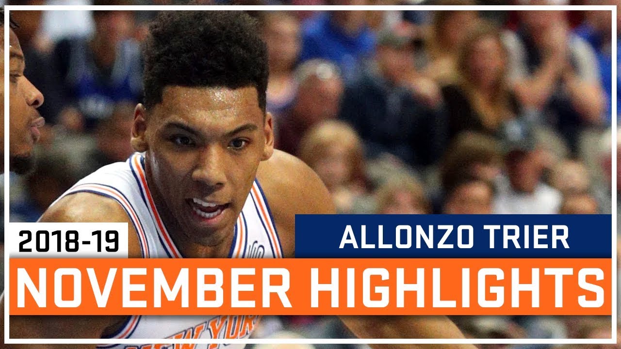 Allonzo Trier Full November 2018-19 Highlights - New York Knicks