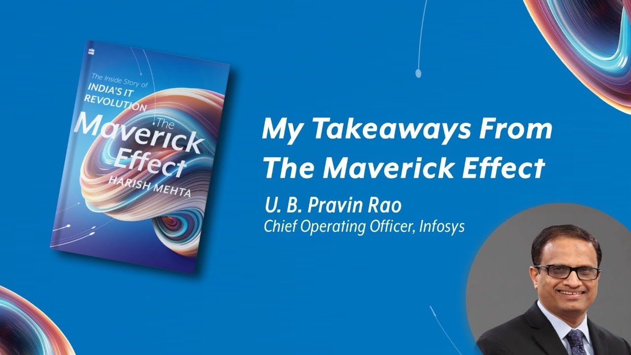 U.B. Pravin Rao&rsquo;s Takeaways from Harish Mehta&rsquo;s The Maverick Effect