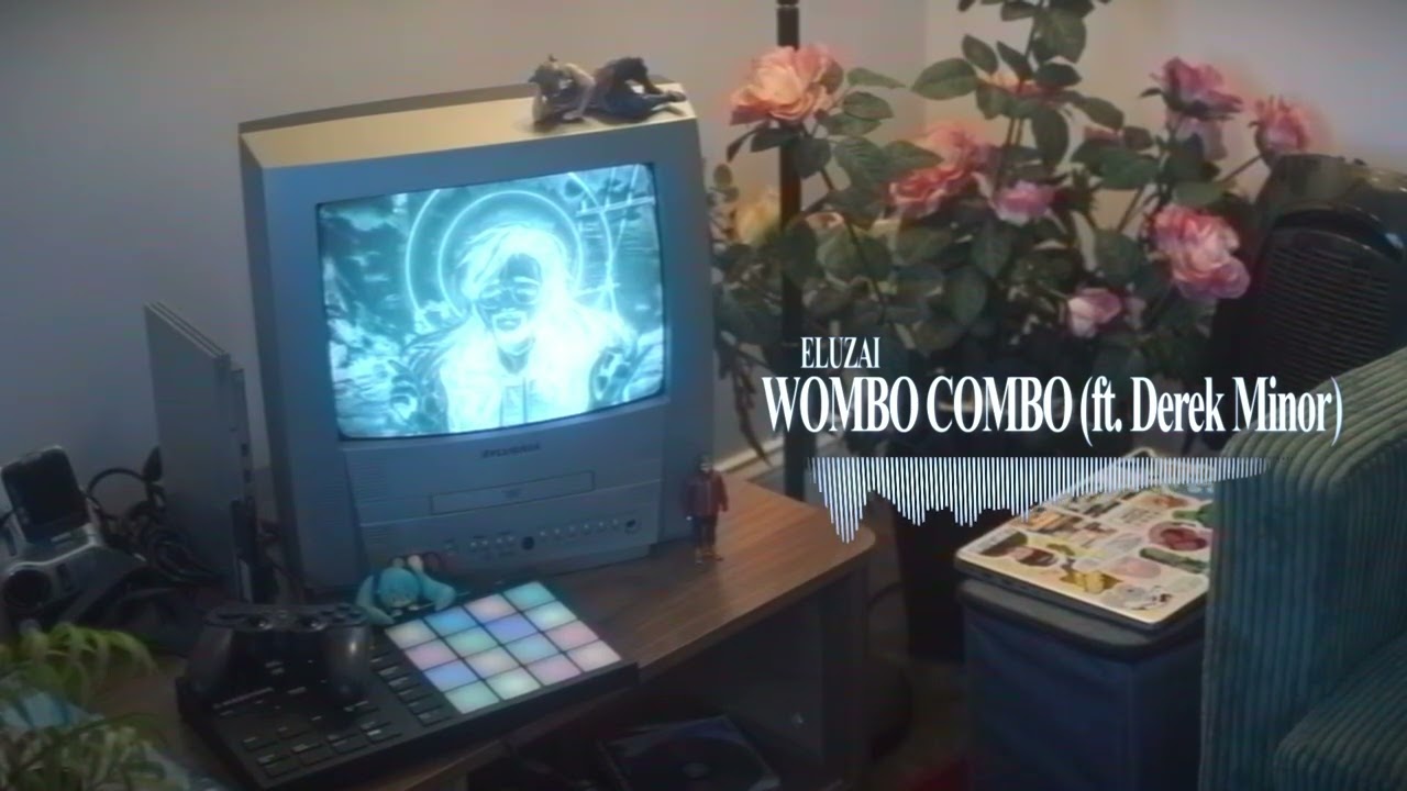 Eluzai - WOMBO COMBO (ft. Derek Minor)