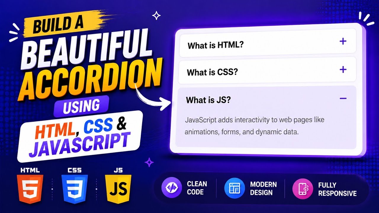 Build a Beautiful Accordion Using HTML CSS JavaScript | Beginner Friendly UI Tutorial