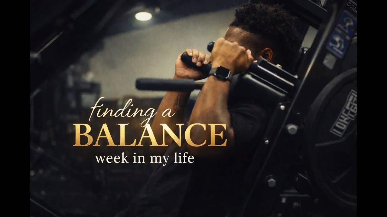Finding Balance | Week In My Life | Gym and Hanging out