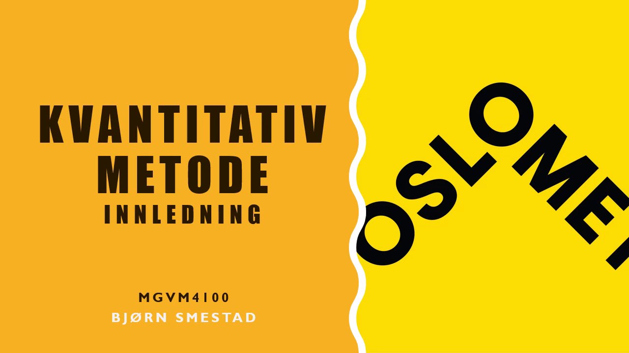 0 0 Kvantitativ metode: Innledning (with subtitles)