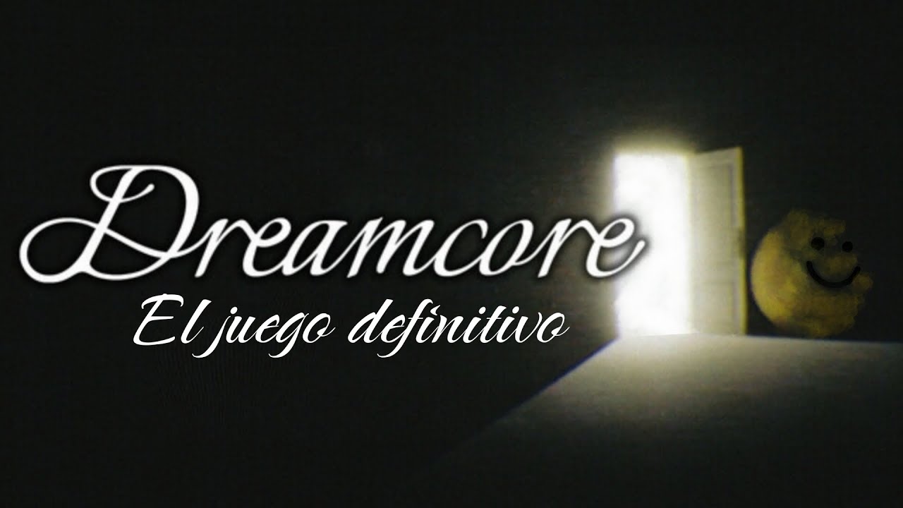 DREAMCORE : El Juego DEFINITIVO de los BACKROOMS (el más realista de todos )