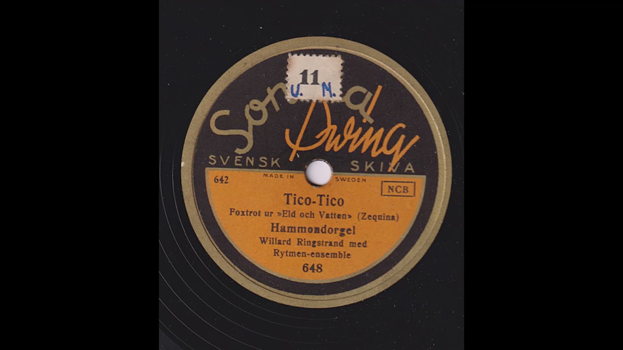 HAMMONDORGEL WILLARD RINGSTRAND MED RYTMEN-ENSEMBLE - TICO TICO