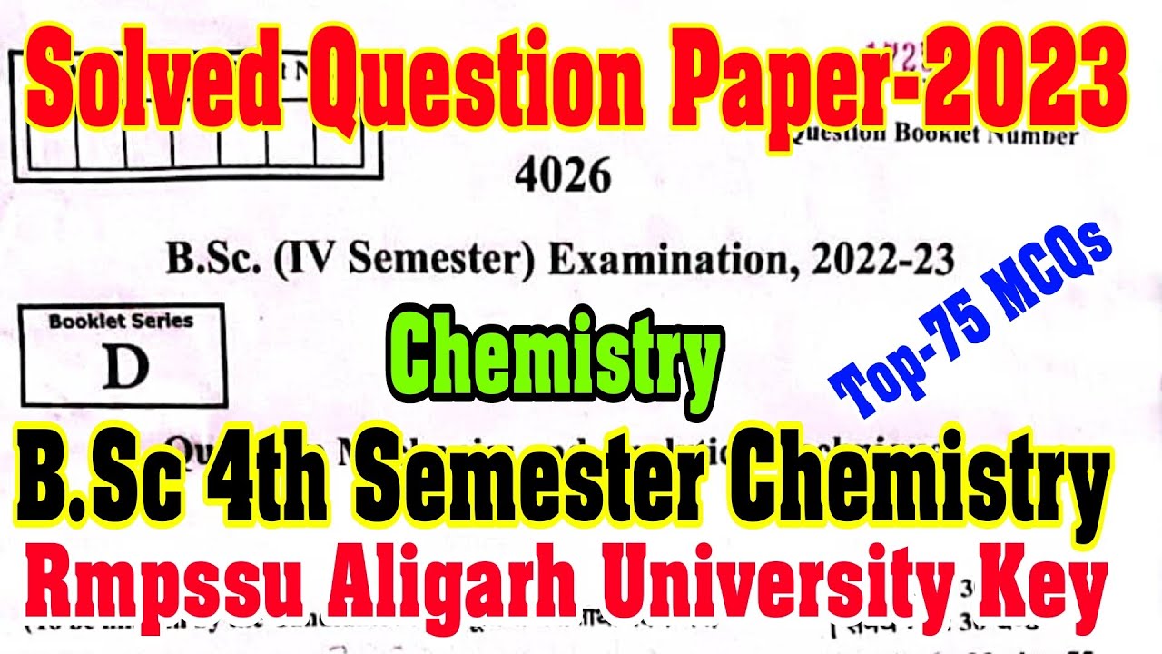 🔴Live|Chemistry Top-75 MCQs|B.Sc 4th Semester chemistry answer key-2023|Rmpssu