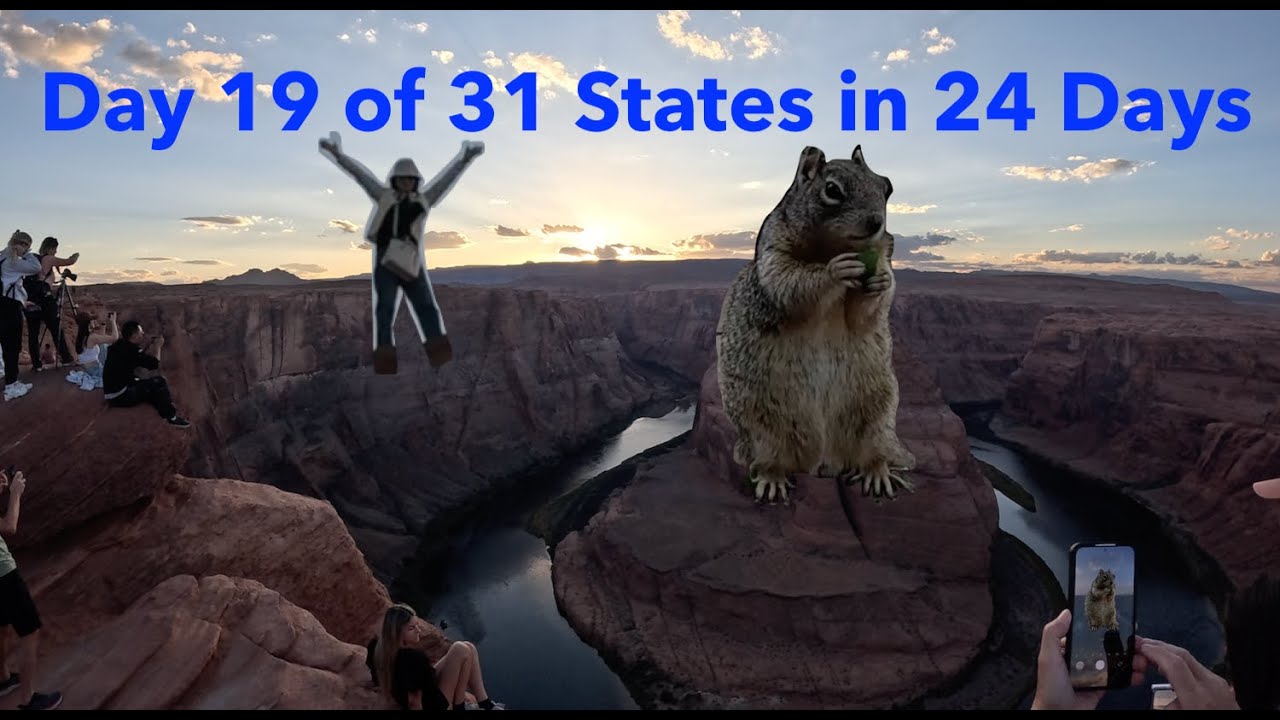 Day 19 of 31 States In 24 Days (Hoover Dam, Grand Canyon, & Horseshoe Bend)