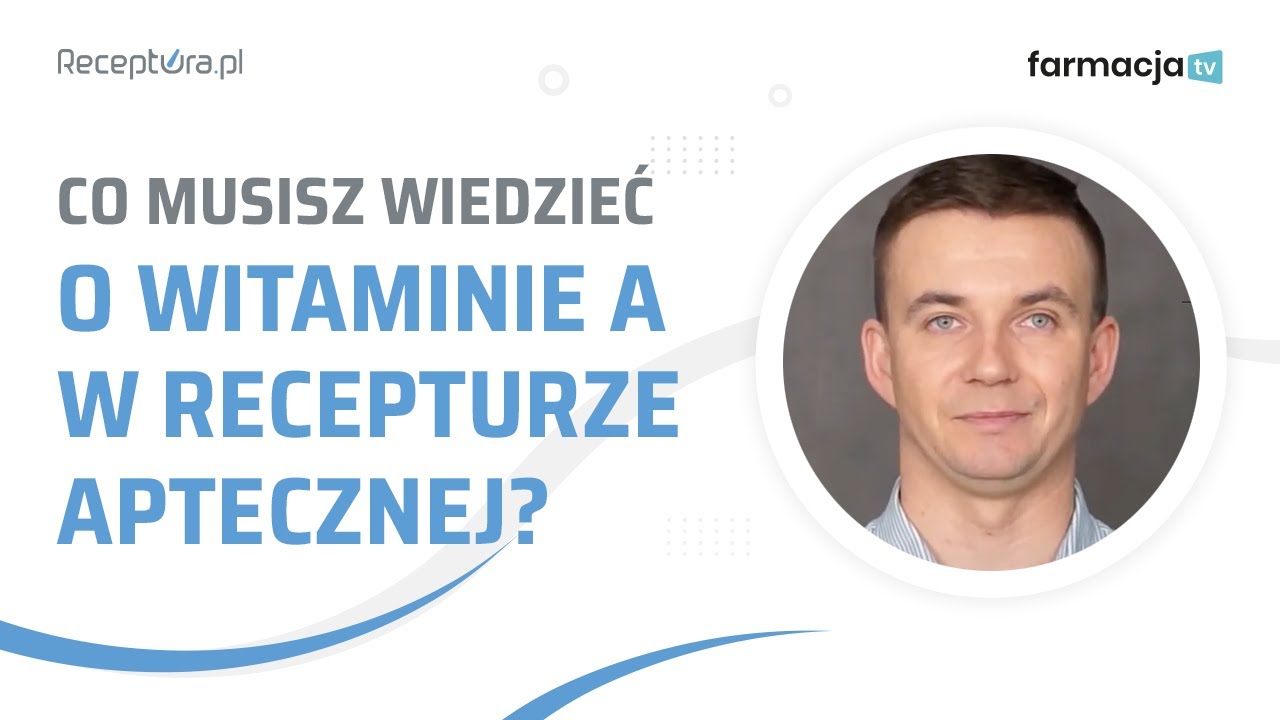 Witamina A w recepturze aptecznej