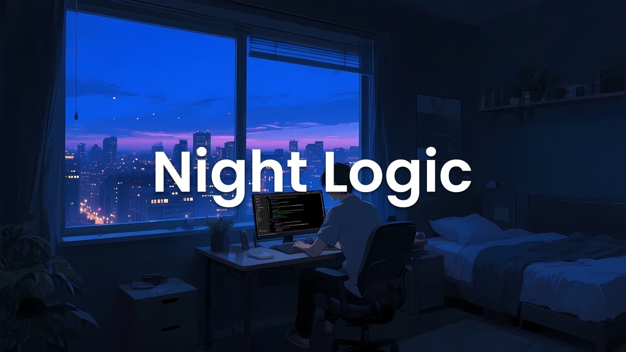 Night Logic - Late Night Programming Music for Maximum Focus 🌙