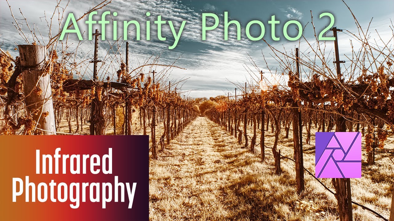 Affinity Photo 2 for Infrared Photography