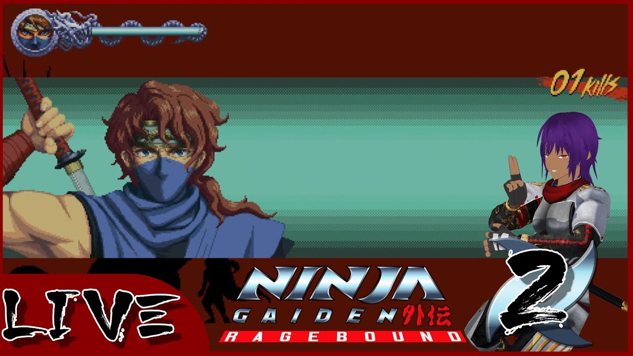 Ninja Gaiden Ragebound Stream 2: The ninja baddie in my head said kick ass