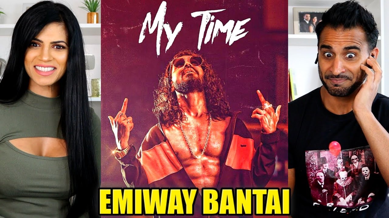 EMIWAY - MY TIME (PROD. FLAMBOY) (OFFICIAL MUSIC VIDEO) REACTION!!