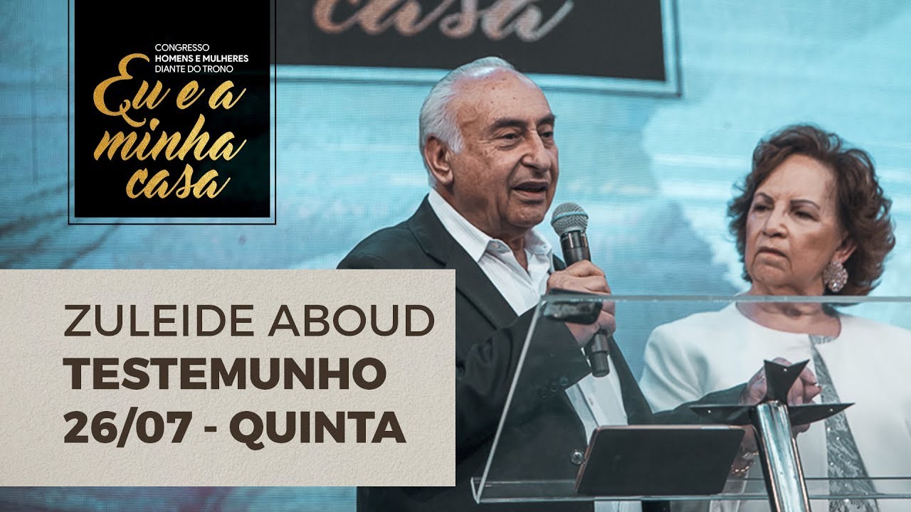 CONGRESSO HOMENS E MULHERES DIANTE DO TRONO - 26/07/2018