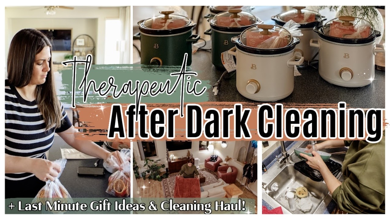*NEW HOUSE* THERAPEUTIC AFTER DARK CLEAN WITH ME 2025 :: NIGHT TIME CLEANING ROUTINE + GIFT IDEA!