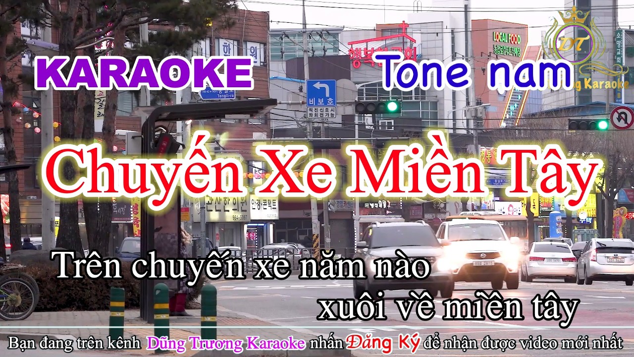 Chuyến Xe Miền Tây Karaoke Tone Nam | Dũng Trương