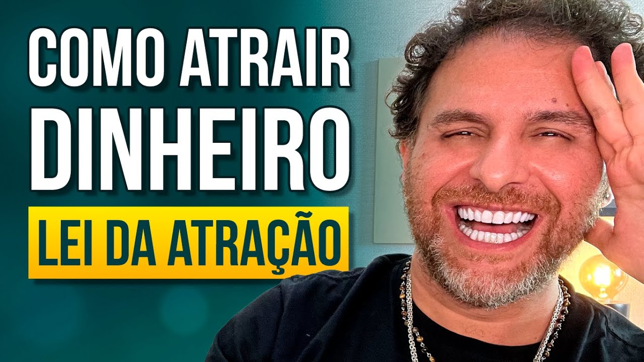 COMO ATRAIR DINHEIRO RÁPIDO PELA ENERGIA POSITIVA / Daniel Atalla