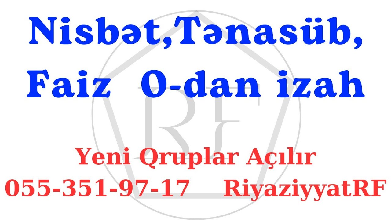 Nisbət Tənasüb Faiz Tam İzah RiyaziyyatRF