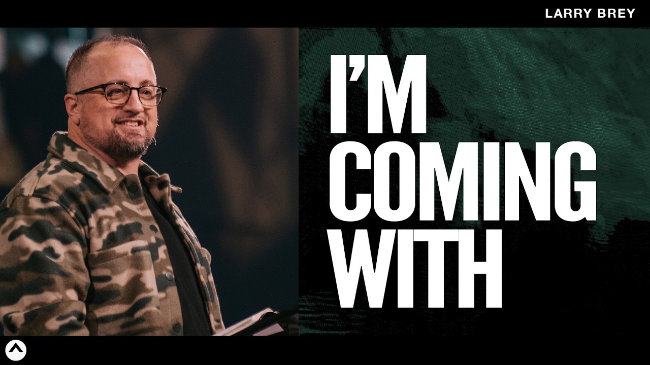 I’m Coming With | Larry Brey | Elevation Church
