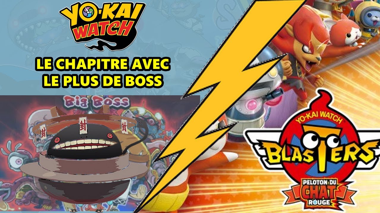 Un enchaînement de big boss ? - Yokai watch blasters avec lem #5