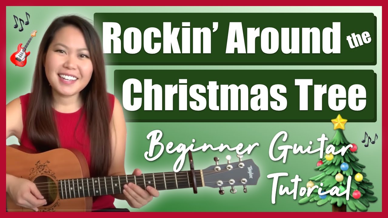 Rockin' Around the Christmas Tree Guitar Lesson Tutorial - Brenda Lee [Chords|Strumming|Full Cover]