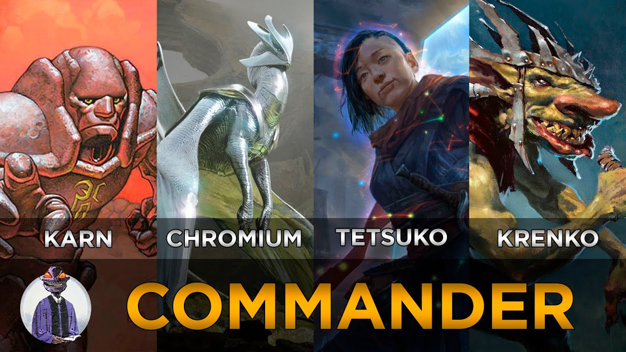 Commander Mesão Ep16: Karn - Chromium - Tetsuko - Krenko