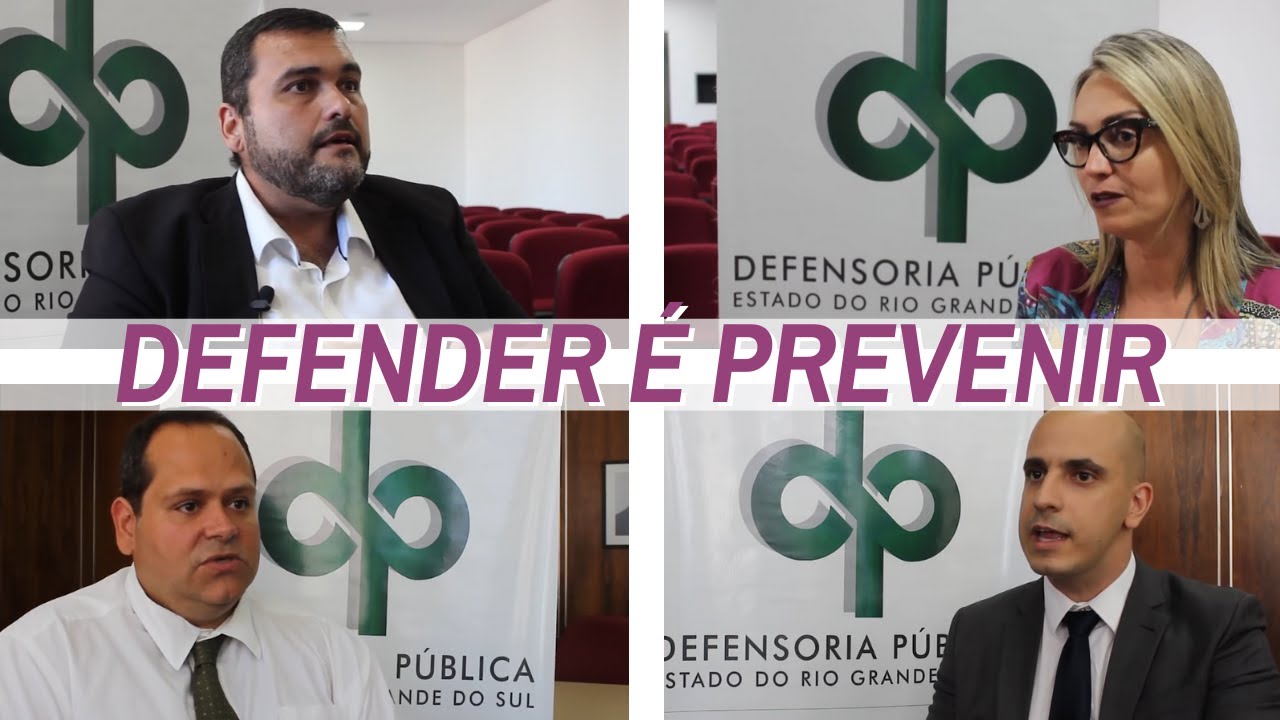 DEFENDER É PREVENIR - como a Defensoria Pública atua na defesa criminal