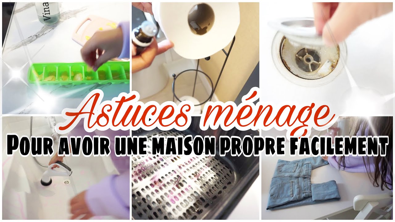 ✨ASTUCES MENAGE QUI VONT VOUS CHANGER LA VIE✨