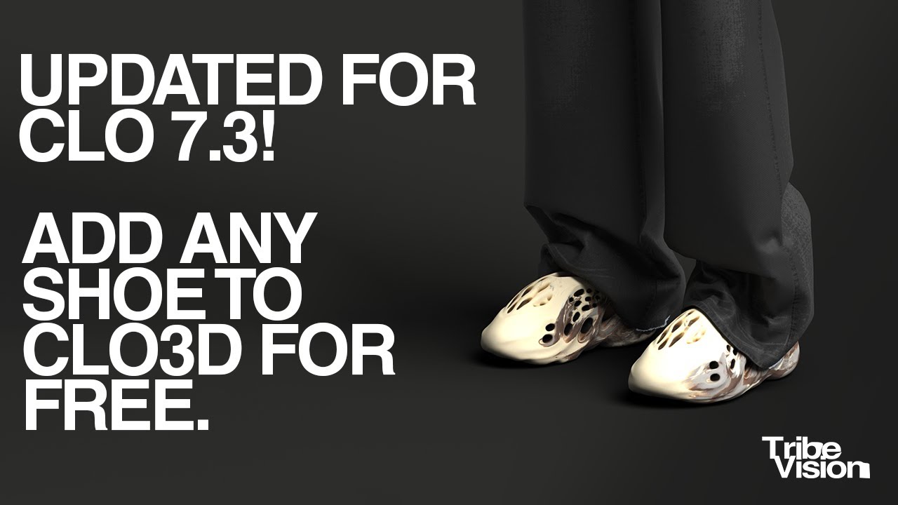 How to add ANY shoe to CLO3D Updated Version for CLO7.3 (Nike, Adidas, New Balance, Yeezy & More!)