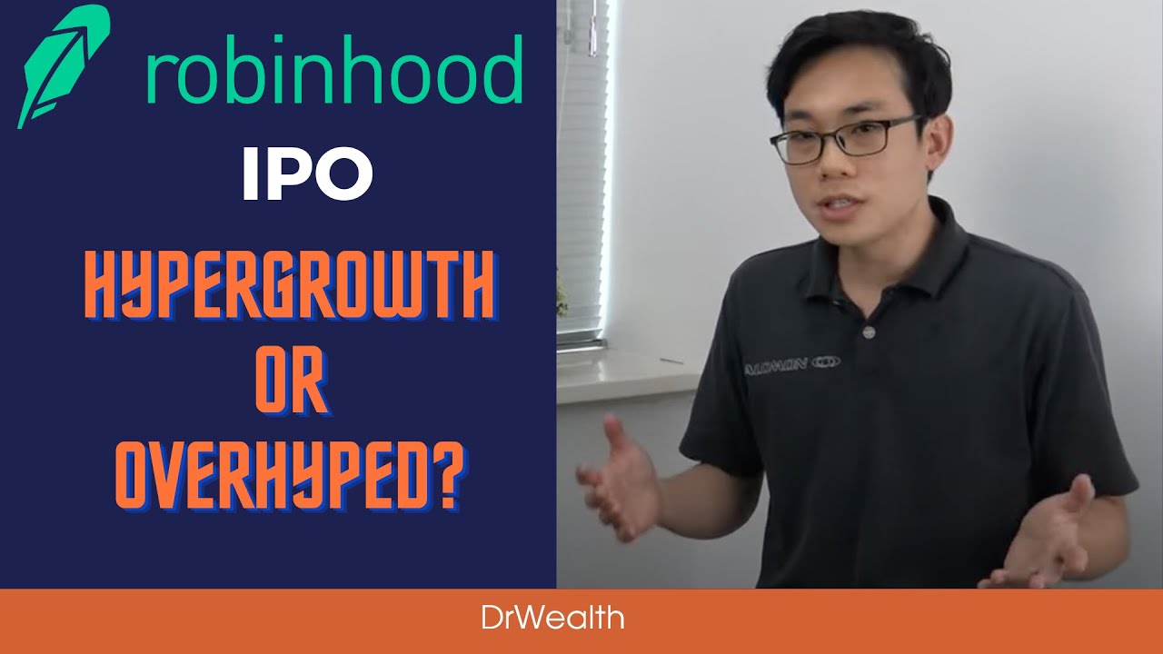 Robinhood IPO - Hypergrowth or Overhyped?