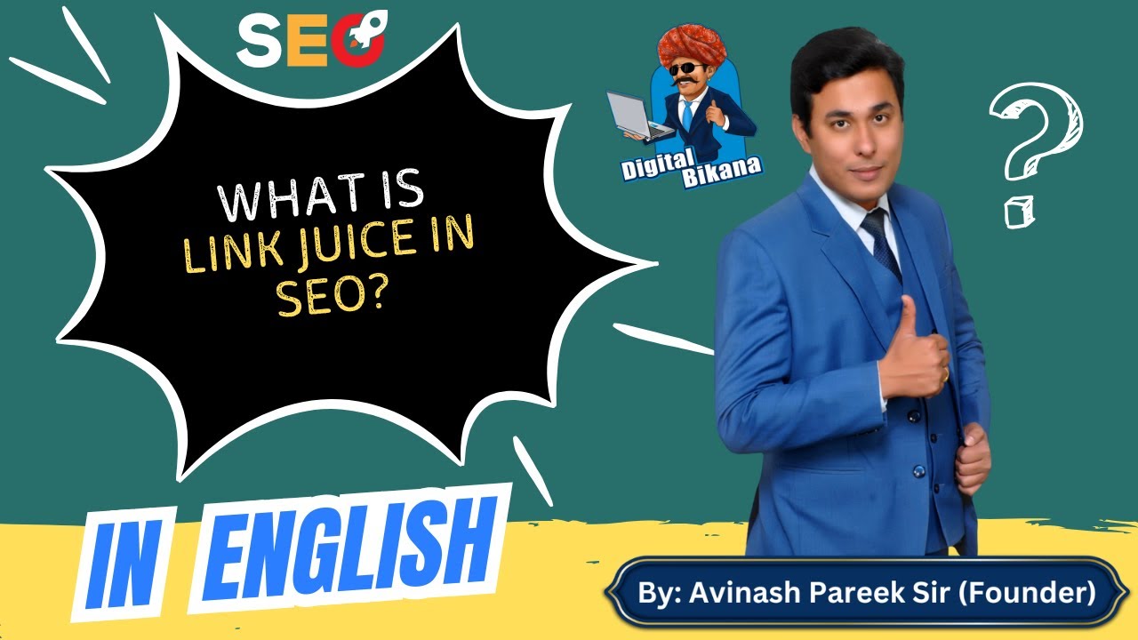 What is Link Juice in SEO?