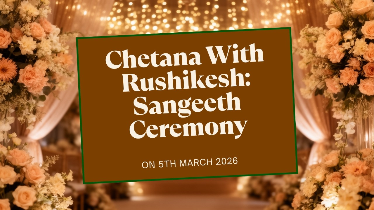 Chetana With Rushikesh || Sangeeth Ceremony || On 5th March 2026 4:00PM || At Rajasree Gardens ||