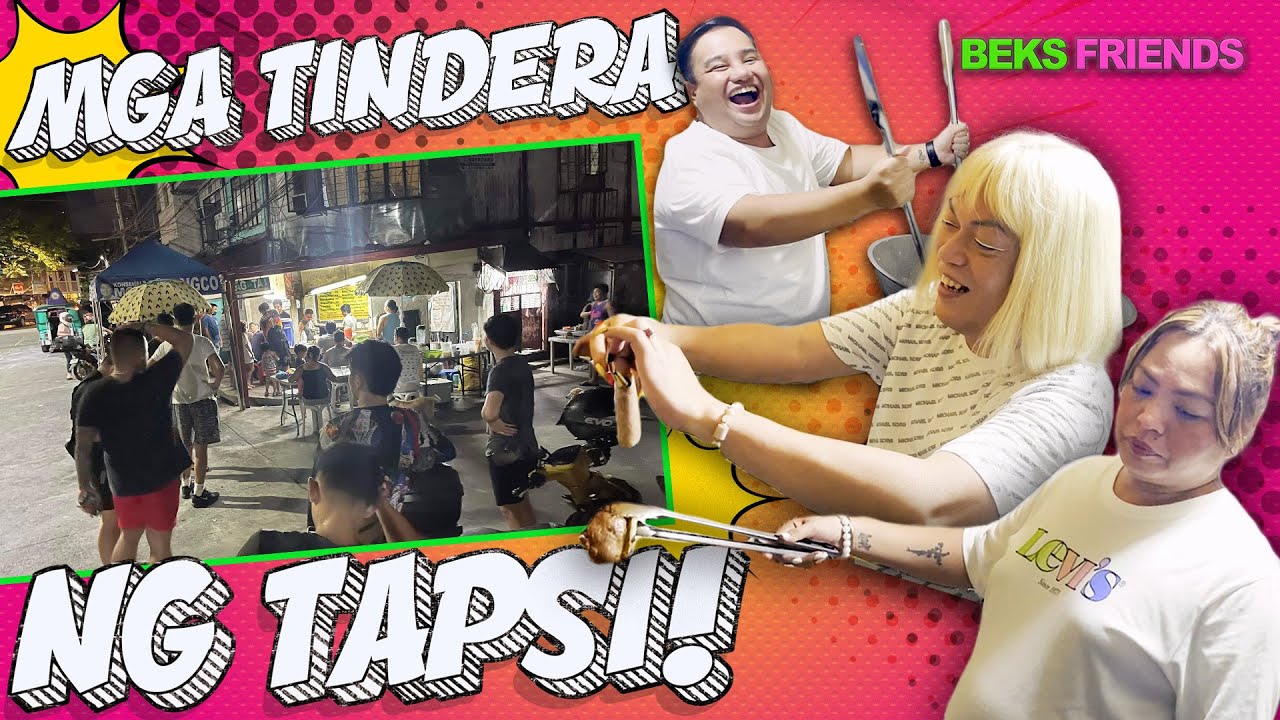 TINDERA NG TAPSI ANG MGA BEKS FOR TODAY'S BIDYOW | BEKS FRIENDS