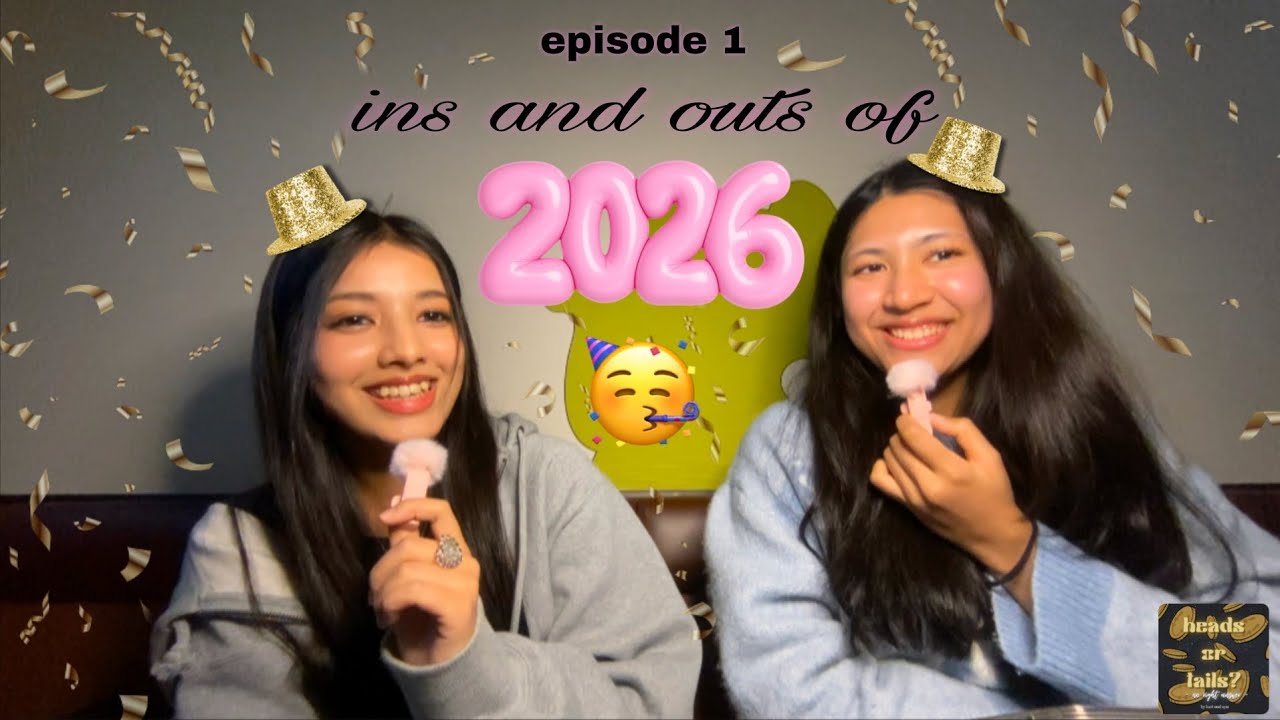 INS AND OUTS OF 2026 | Heads or Tails - no right answer episode 1 