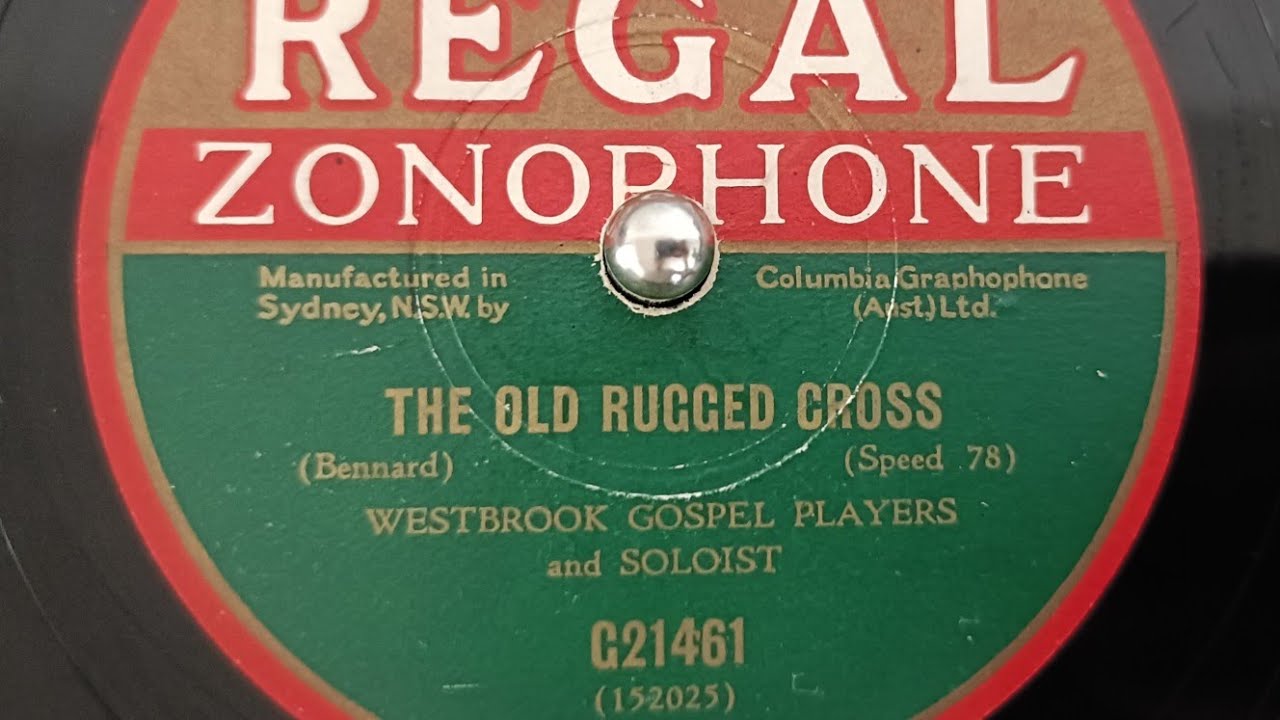 Tell Mother I'll Be There / That Old Rugged Cross - Westbrook Gospel Players and Soloist (1931)
