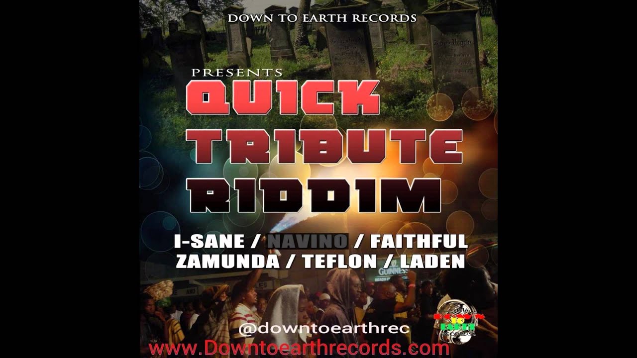 Quick Tribute Riddim Mix (June 2013)
