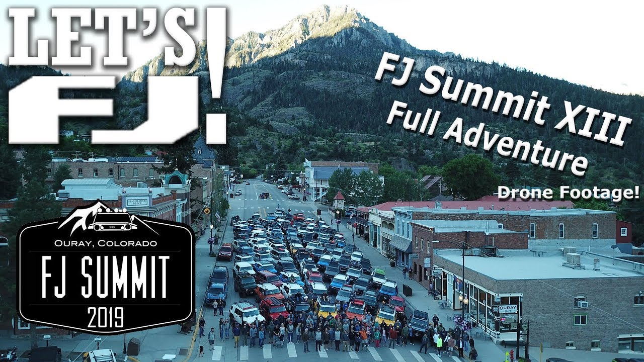 LET'S FJ! - FJ Summit 13 - The Full Adventure - 2019