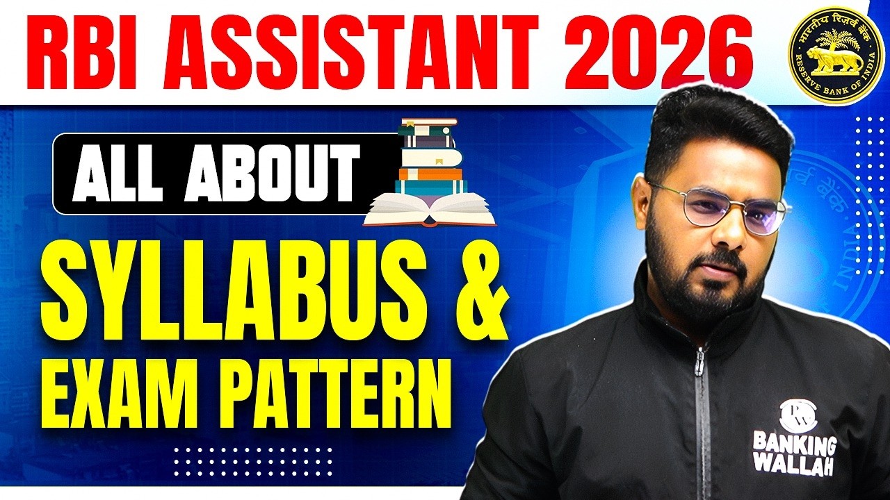 RBI Assistant Syllabus 2026 | RBI Assistant Exam Pattern 2026 | How to Prepare | Banking Wallah